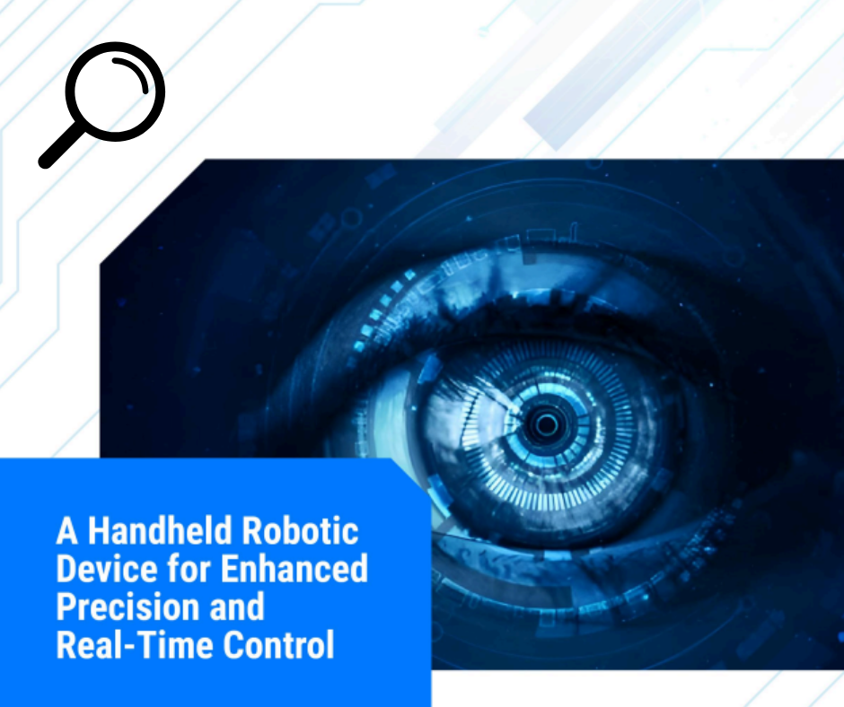 case study concurrent real time handheld robotic device